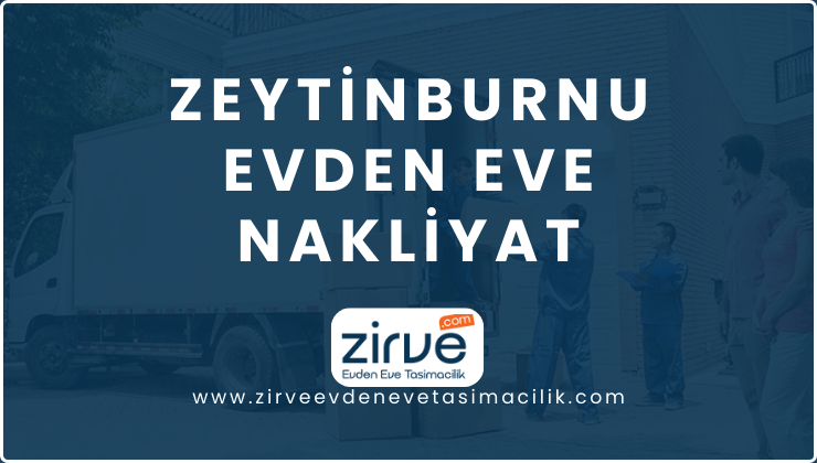 Zeytinburnu Evden Eve Nakliyat